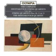 Shostakovich: Complete String Quartets, Vol. 4