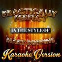 Practically Perfect (In the Style of Mary Poppins) [Karaoke Version] - Single专辑