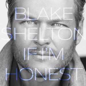 BLAKE SHELTON - CAME HERE TO FORGET （降7半音）