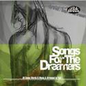 Songs For The Dreamers专辑