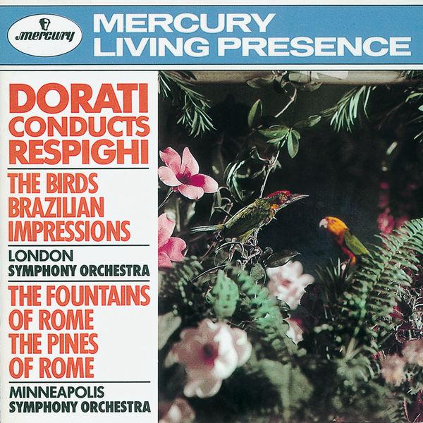 Dorati Conducts Respighi专辑