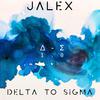 Jalex - Δ - Σ (Delta to Sigma) 1.0
