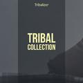 Tribal Collection