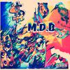 M.D.B - Born Winner (feat. Pops)