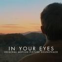In Your Eyes (Original Motion Picture Soundtrack)专辑