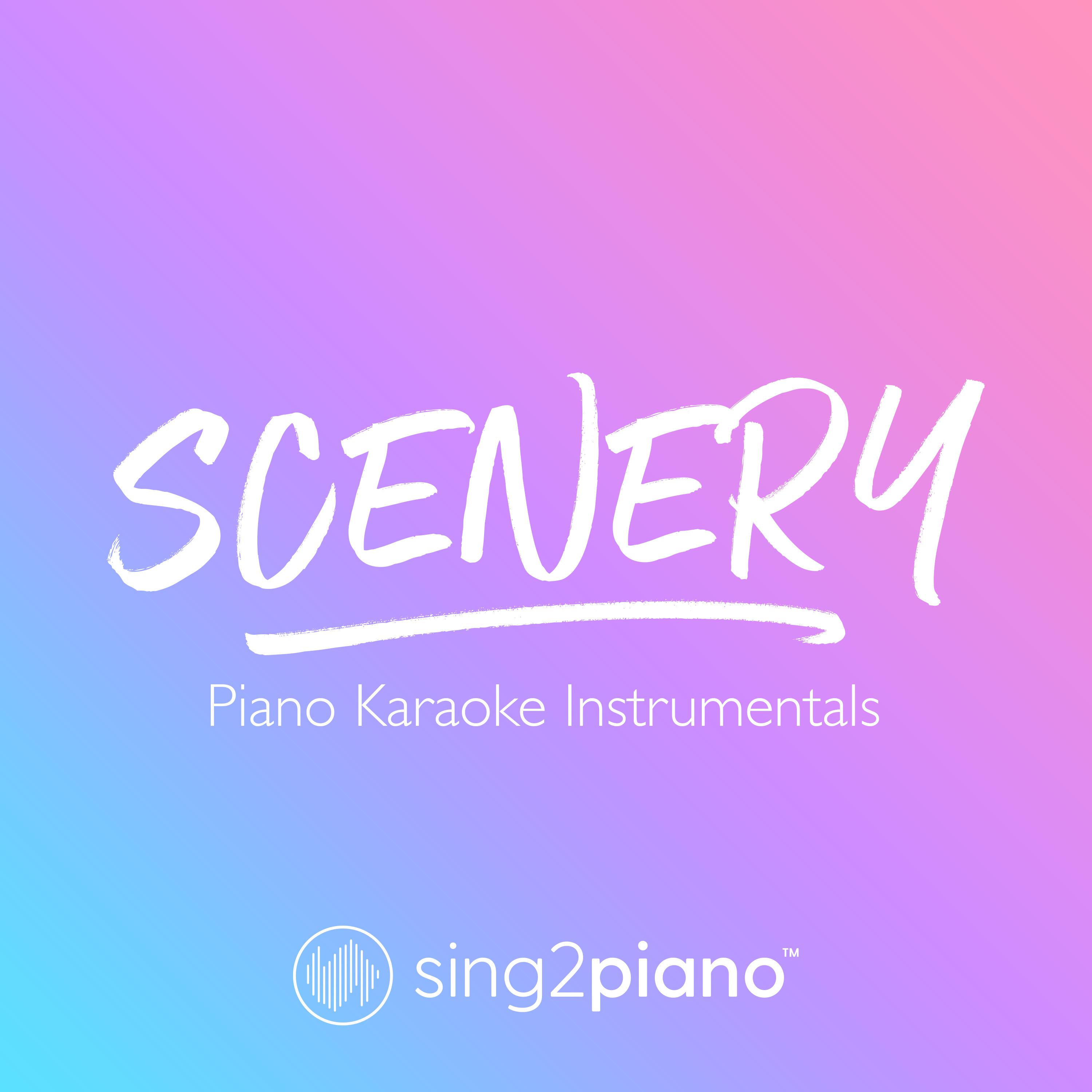 Scenery (Piano Karaoke Instrumentals)专辑