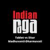 IndianRaga - Tablet vs Sitar - Madhuvanti - Dharmavati - Teen Taal