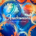 Anachronisms
