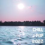 Chill J-Pop 2022专辑