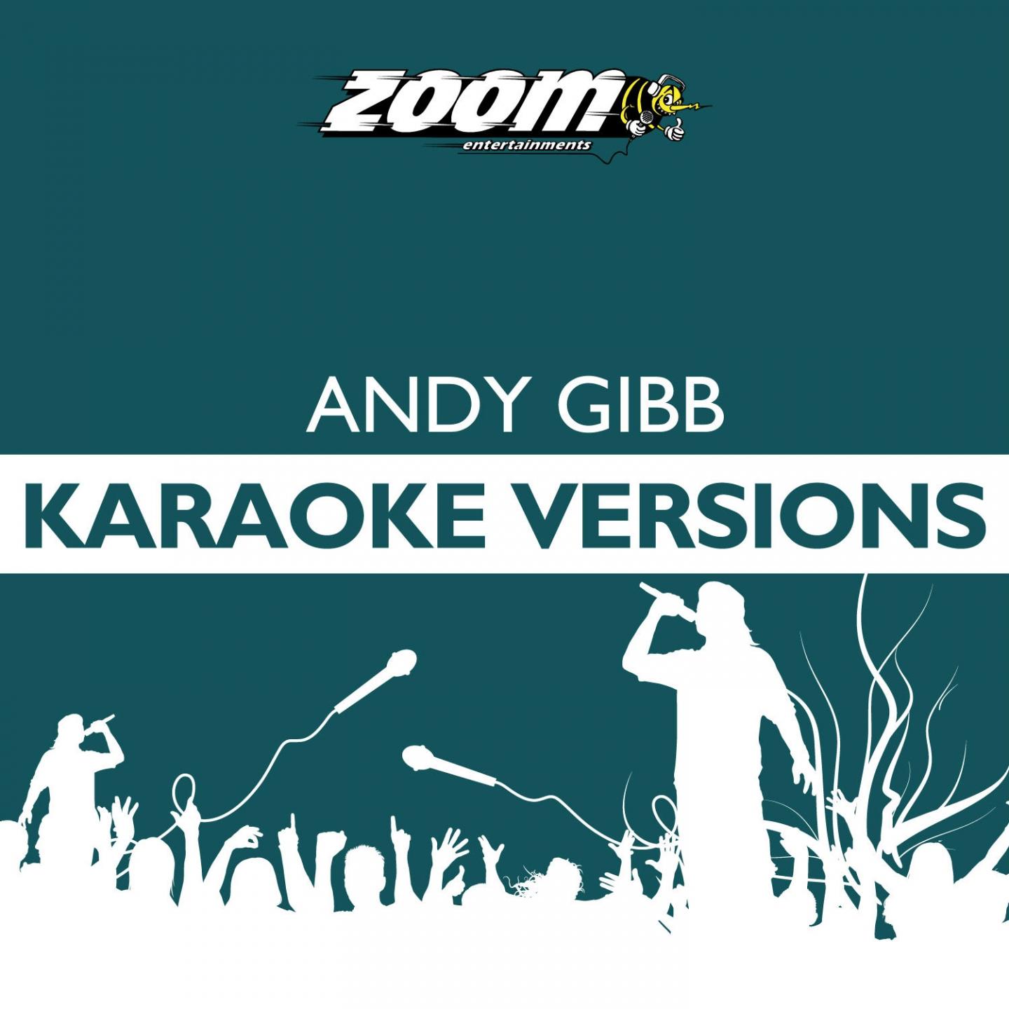 Zoom Karaoke Heroes - Andy Gibb专辑