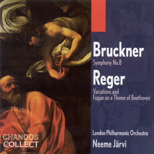 BRUCKNER: Symphony No. 8 / REGER: Variations and fugue on a Theme of Beethoven专辑