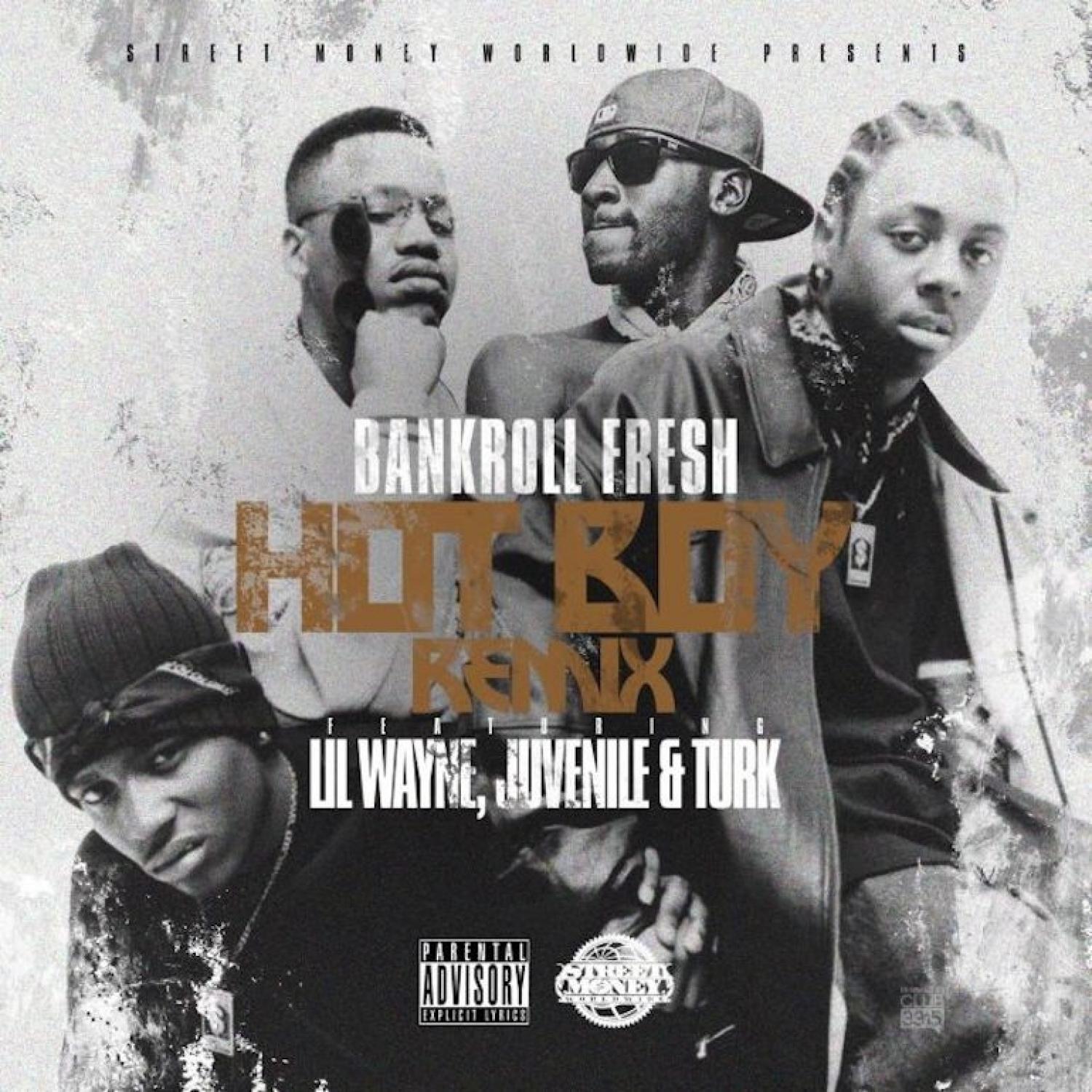 Bankroll Fresh - Hot Boy (Remix)