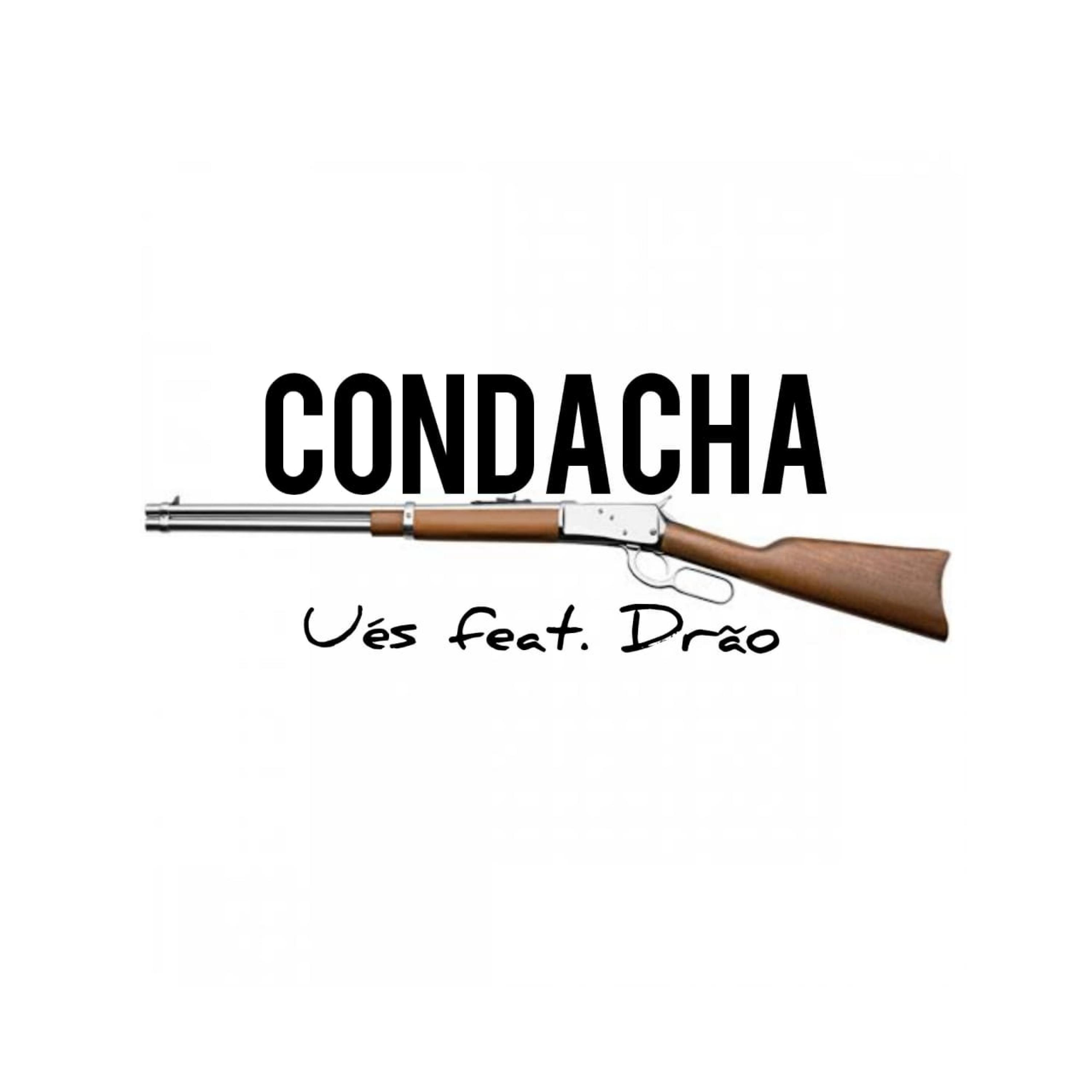 Condacha (feat. Drão)
