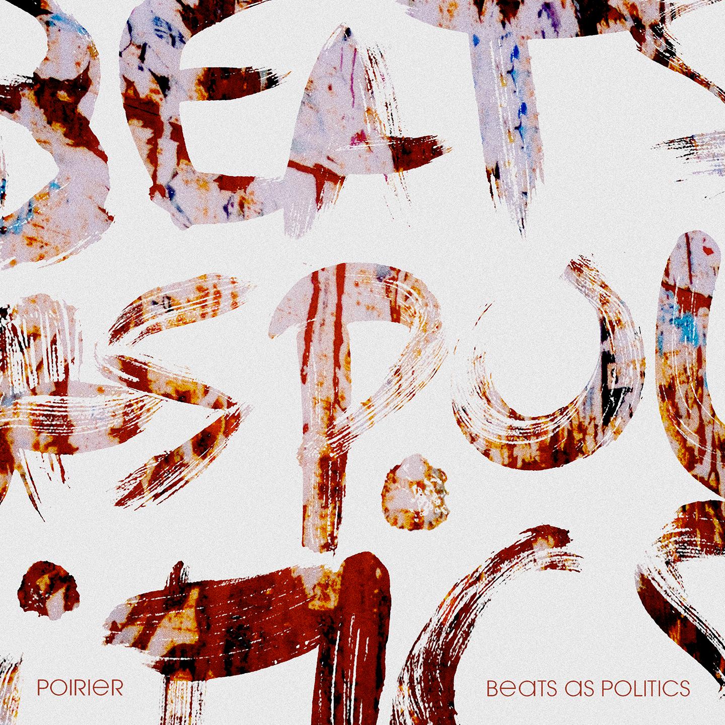 Beats as Politics