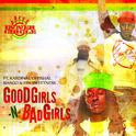 Good Girls -N- Bad Girls - Single专辑