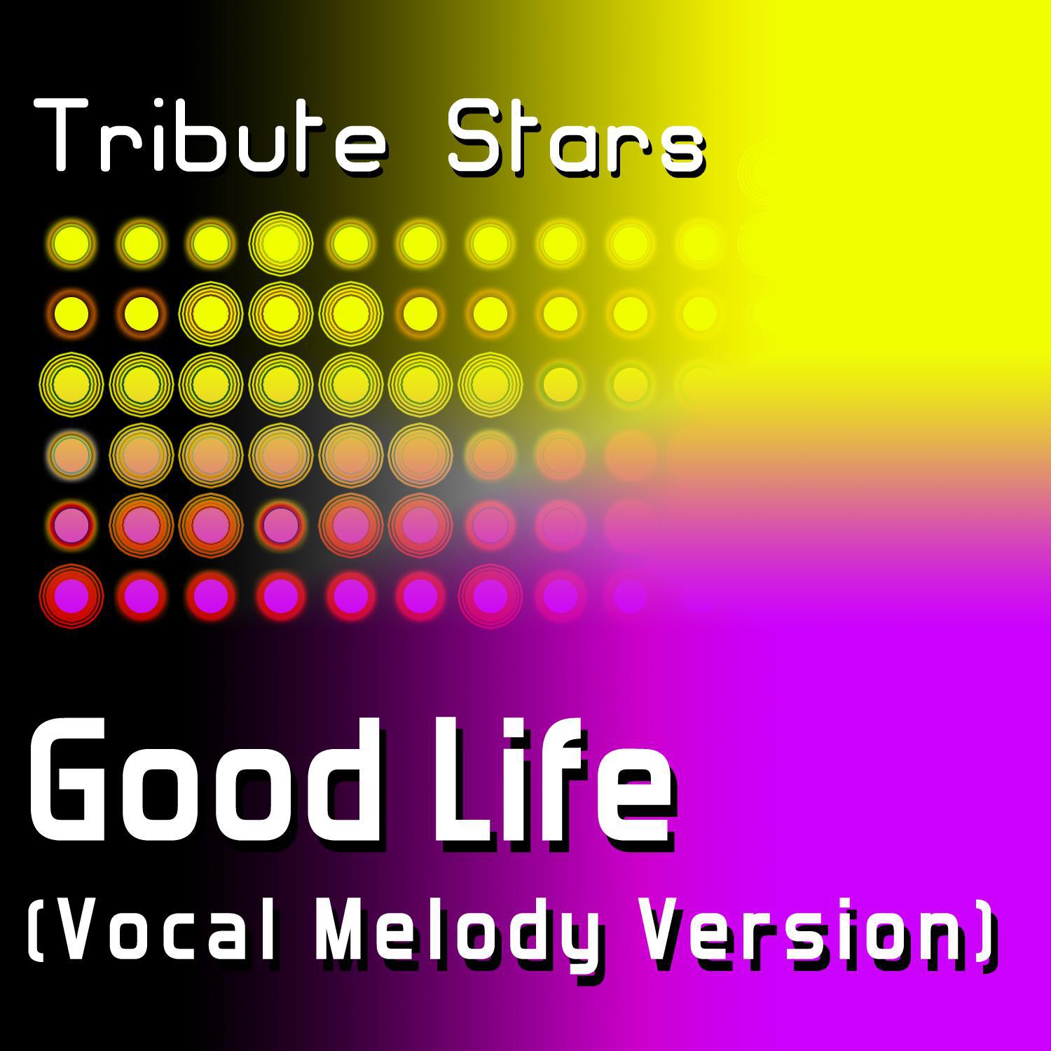 OneRepublic - Good Life (Vocal Melody Version)专辑