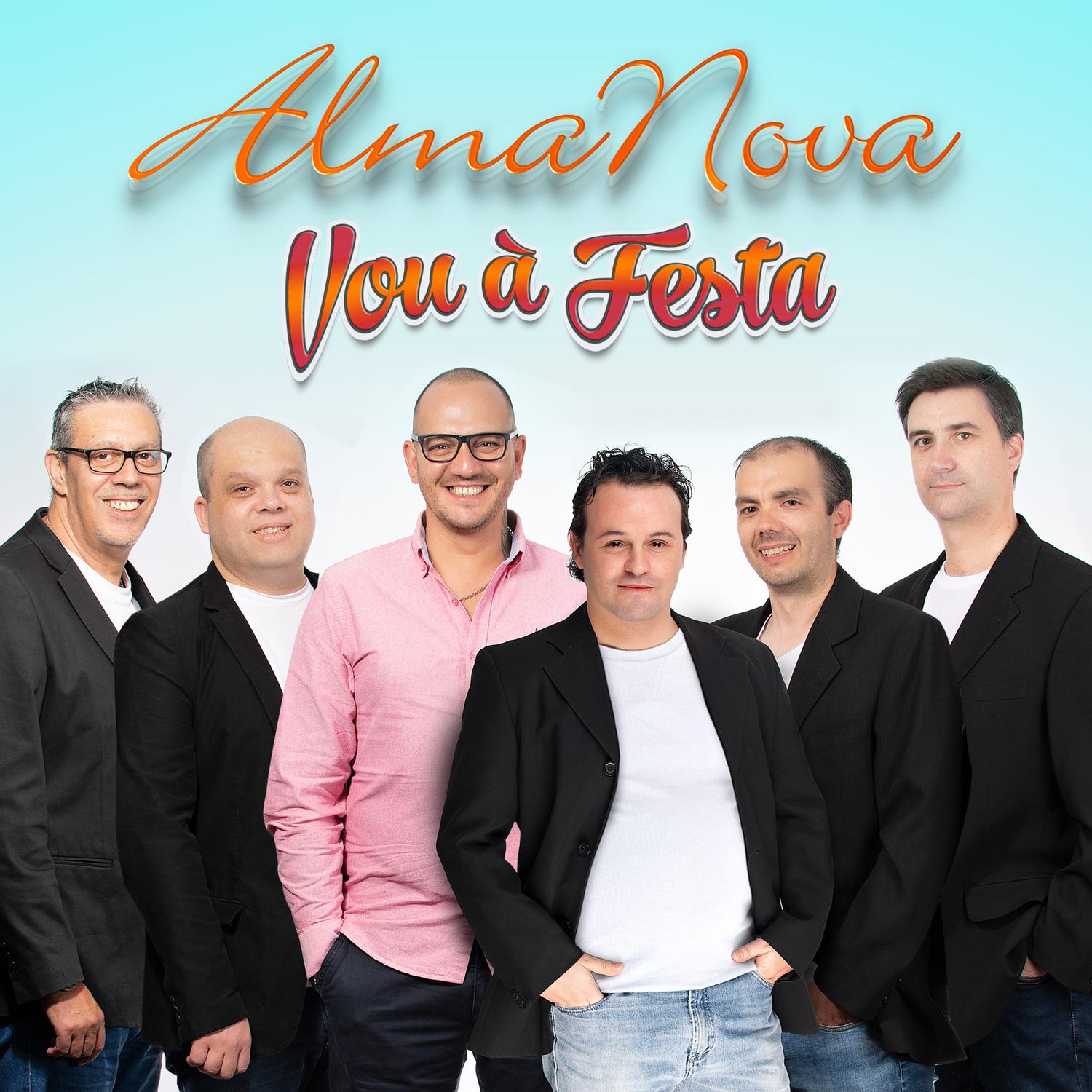 AlmaNova - Vou À Festa