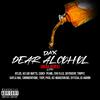 Dax - Dear Alcohol (Mega Remix)