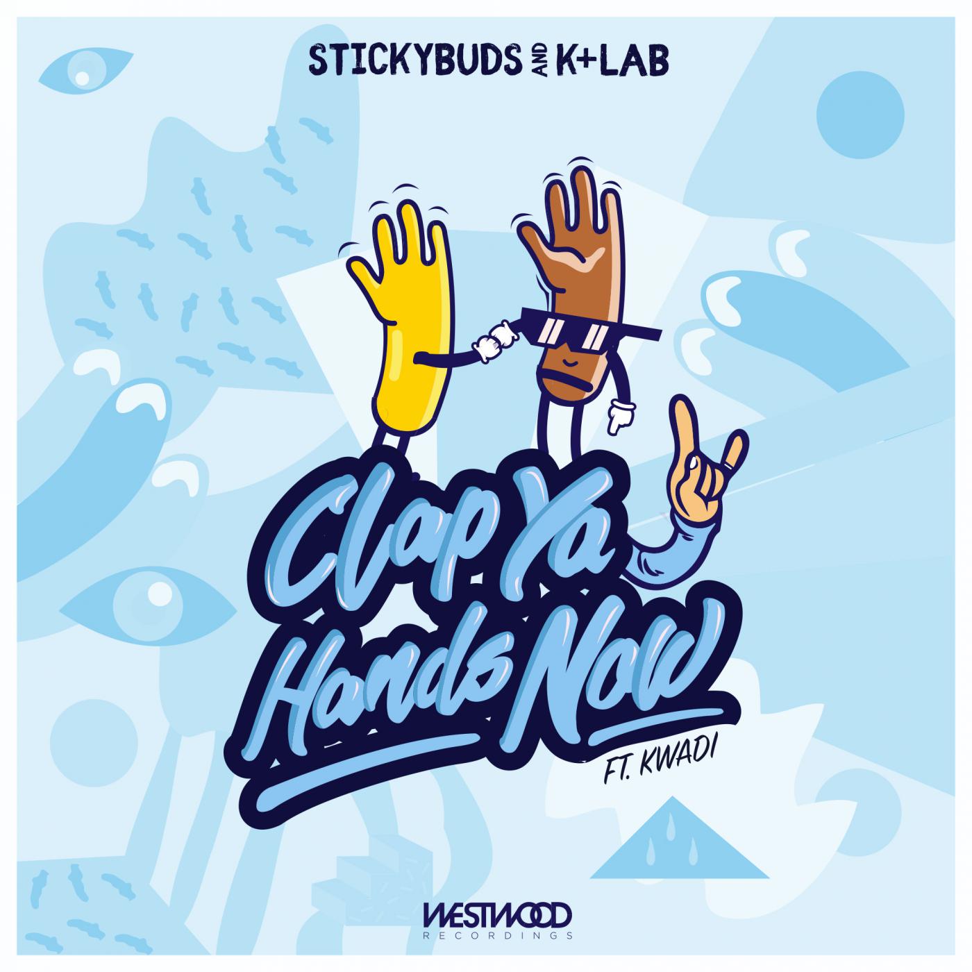 clap ya hands now feat kwadi(original mix)