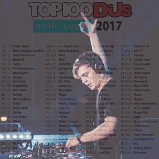 【 2017年世界百大DJ排行 】