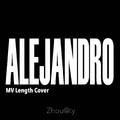 Alejandro (MV Length)