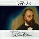 Antonín Dvořák, Los Grandes de la Música Clásica专辑
