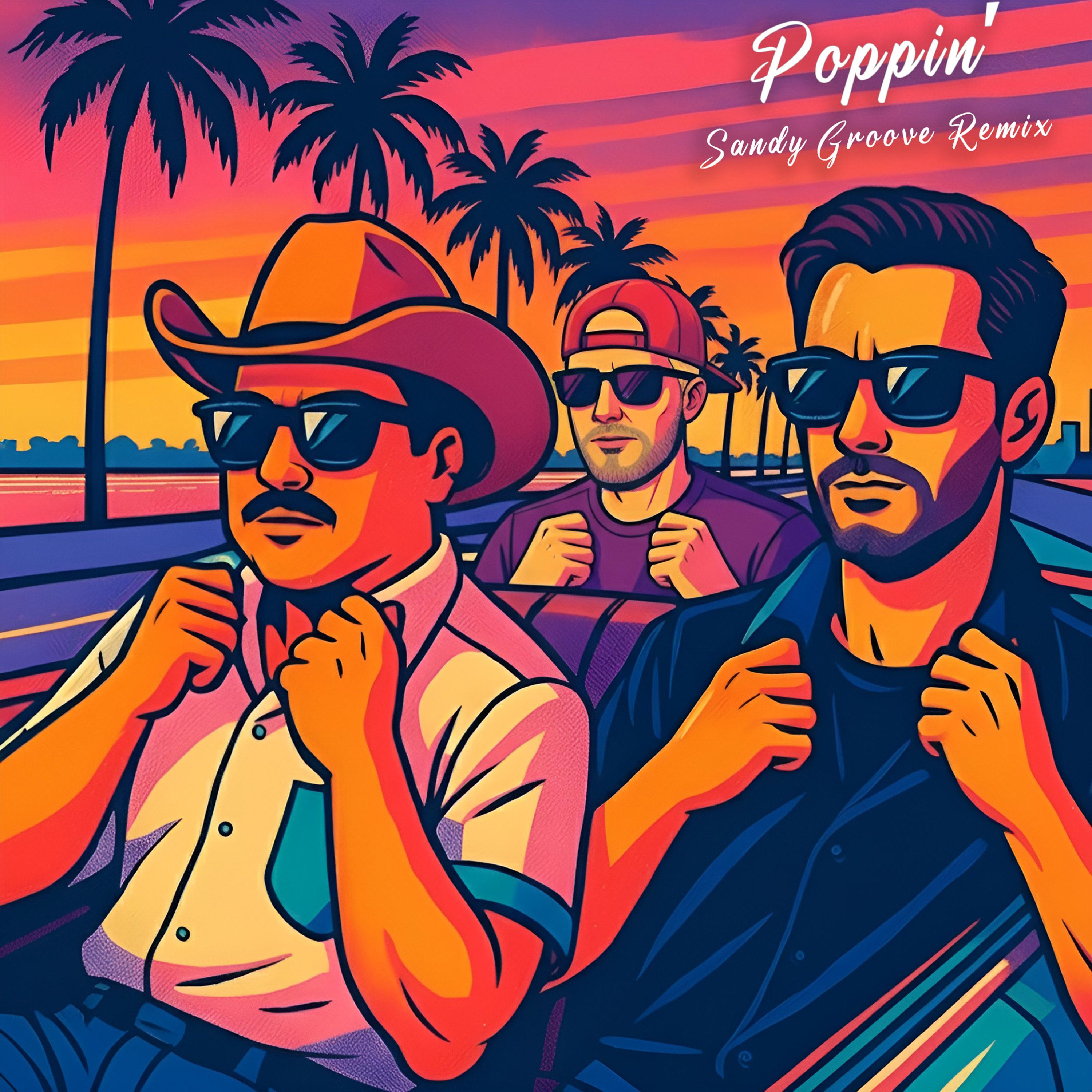Poppin' (Remixes)