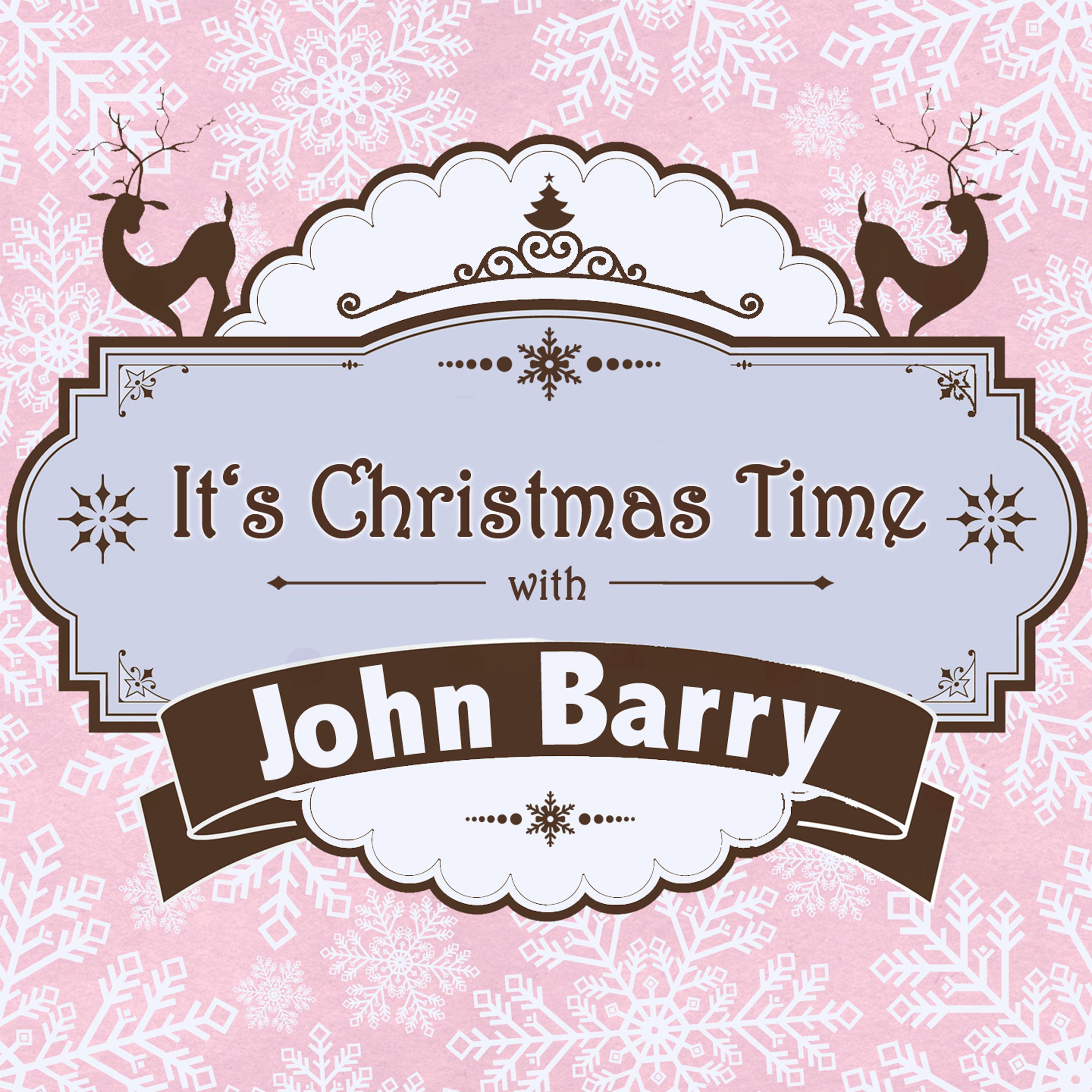 It's Christmas Time with John Barry专辑