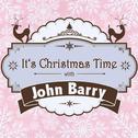 It's Christmas Time with John Barry