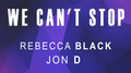We Can't Stop专辑