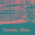 Stravinsky - Sibelius专辑