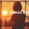Gemini Girl