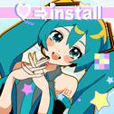 ♡⇒install (feat. 初音ミク)专辑