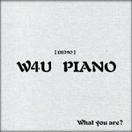 【DEMO】W4U PIANO专辑