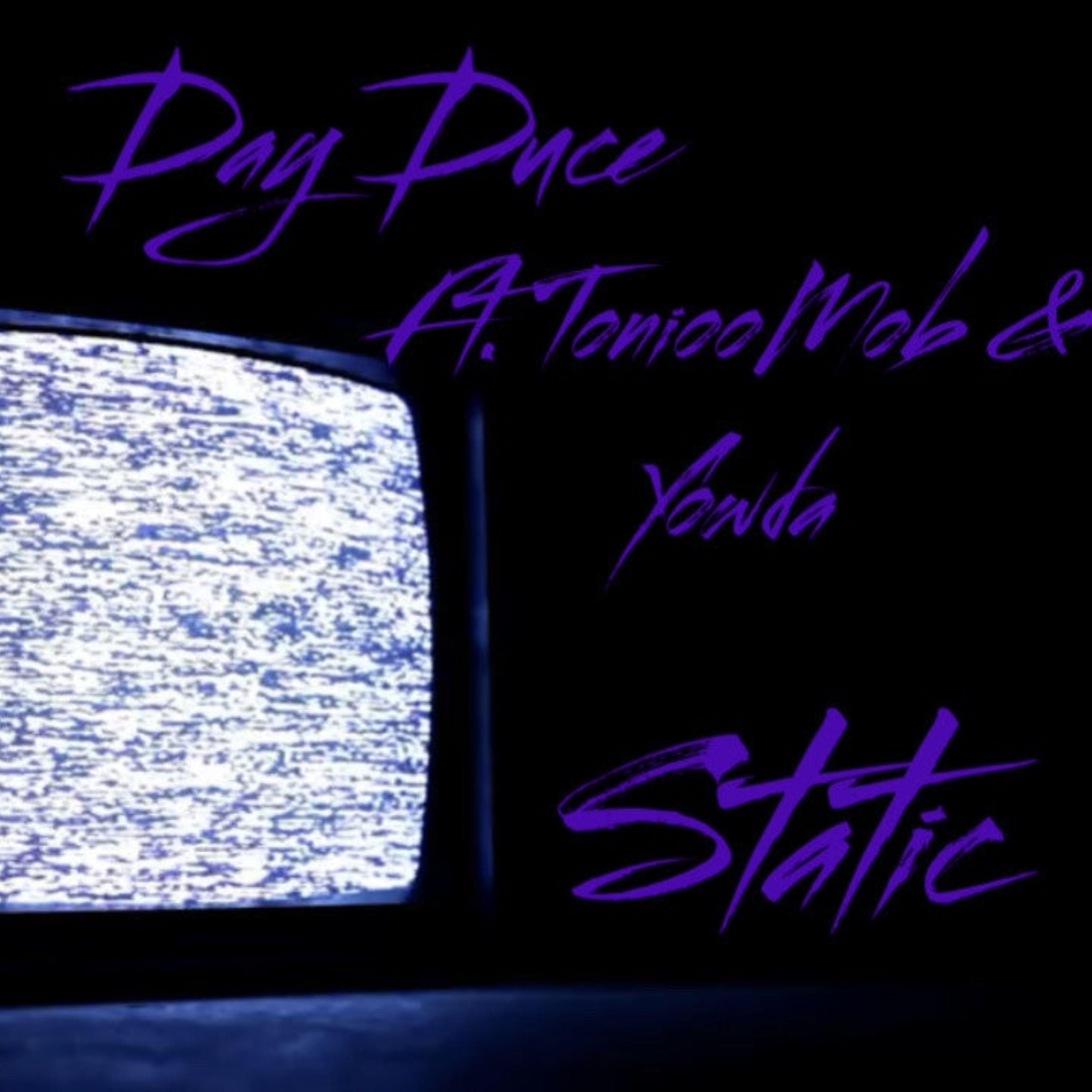 Static (feat. ToniooMob & Yowda)