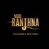 Tarun Sharma - Mere Ranjhna