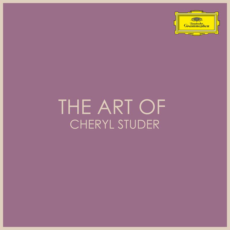 Cheryl Studer - Four Songs Op.13:No.2 The Secrets Of The Old - Allegro giocoso