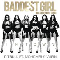 Pitbull - Baddest Girl in Town