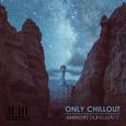 Only Chillout #12