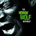 The Howlin' Wolf Anthology