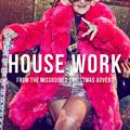 House Work (From The "Missguided I Introducing Baddie Winkle" Christmas T.V. Advert)