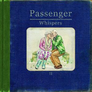 Passenger - Whispers （升4半音）