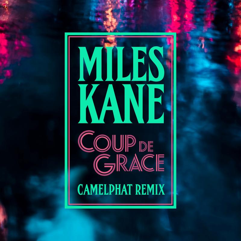 Coup De Grace (CamelPhat Remix)
