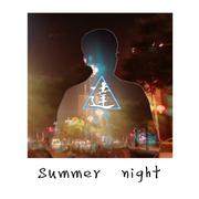 Summer night（Original Mix）专辑