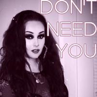 Don't Need You