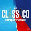 Le classico organisé - Loi de la calle