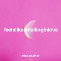 feelslikeimfallinginlove (Zerb x Coldplay)专辑