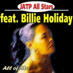 Jatp All Stars Feat. Billie Holiday - All of Me专辑