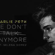 We Don't Talk Anymore（Cover Charlie Puth / Selena Gomez）