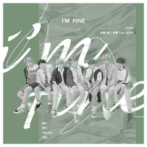BTS- I’m Fine